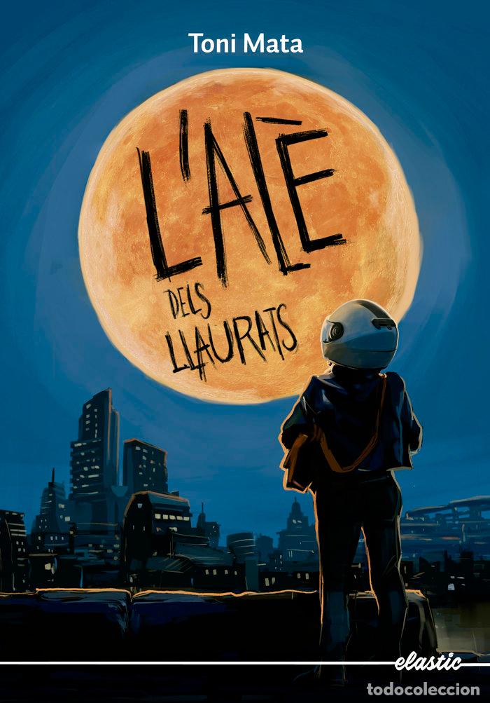Libros: LALE DELS LLAURATS - TONI MATA