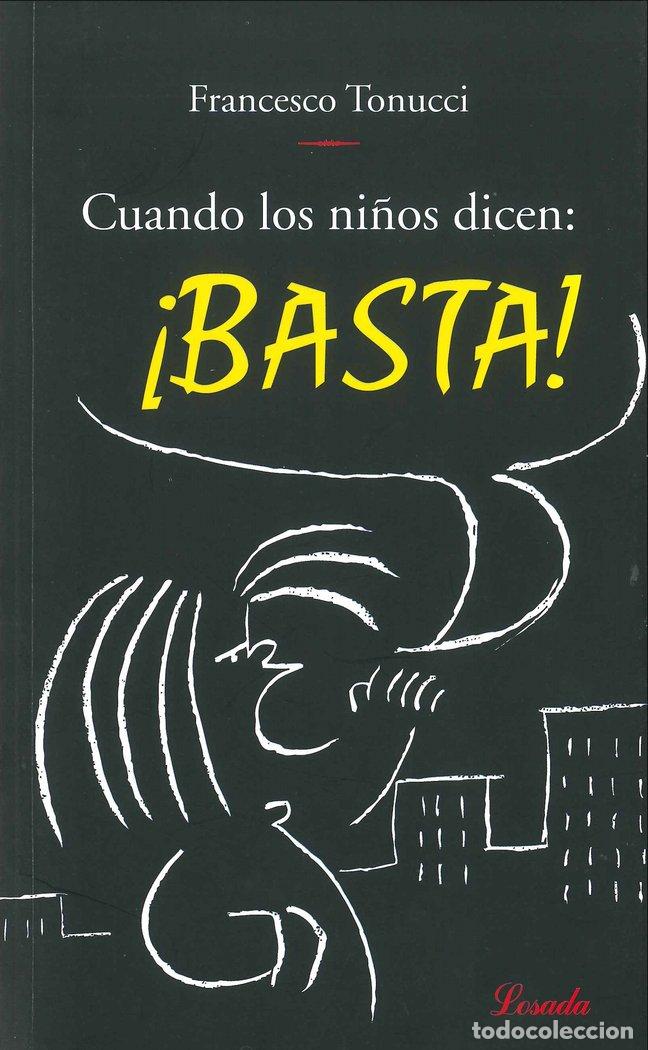 Livros: CUANDO LOS NI&Ntilde;OS DICEN BASTA - TONUCCI, FRANCESCO