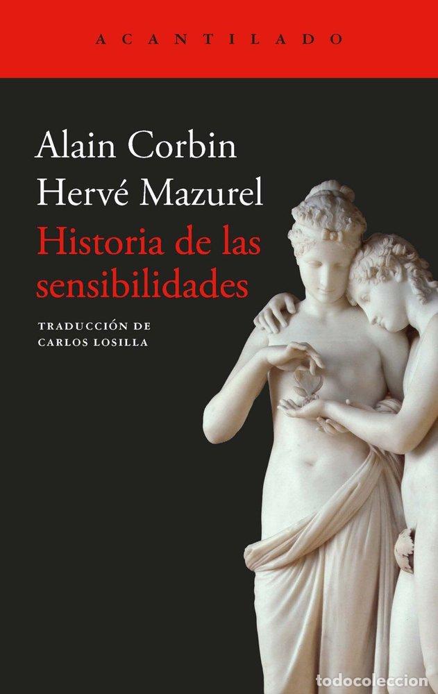 Livros: HISTORIA DE LAS SENSIBILIDADES - CORBIN, ALAIN