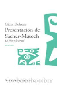 Livros: PRESENTACION DE SACHER-MASOCH - DELEUZE, GILLES