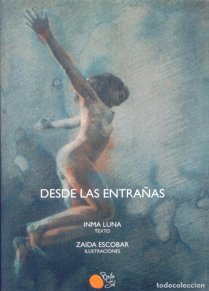 Livros: DESDE LAS ENTRA&Ntilde;AS - LUNA, INMA
