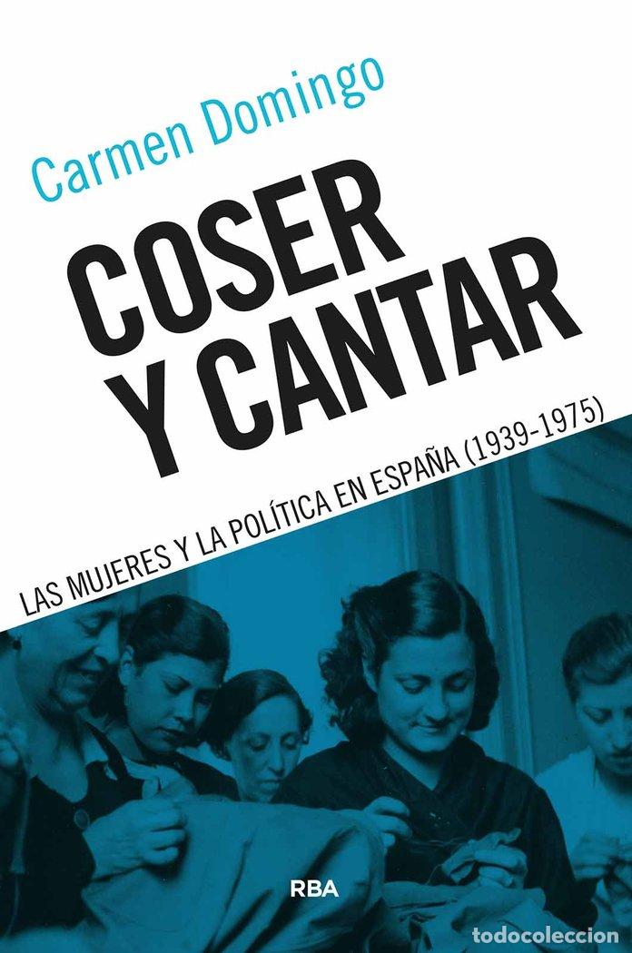 Livros: COSER Y CANTAR - DOMINGO, CARMEN