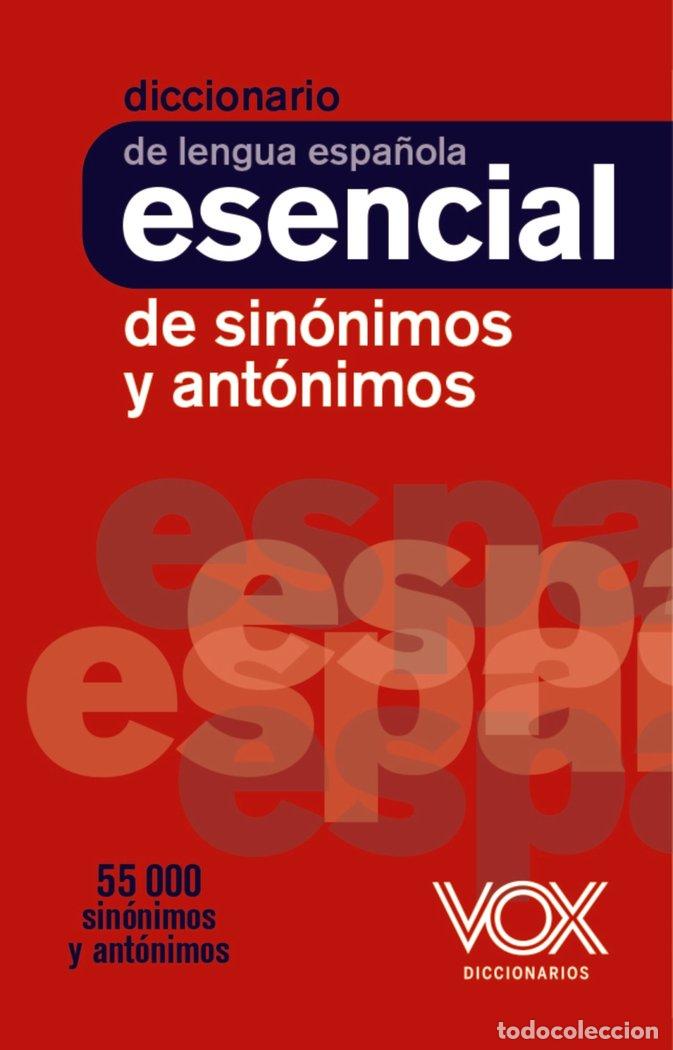 Livros: DICCIONARIO ESENCIAL DE SINONIMOS Y ANTONIMOS - VOX EDITORIAL