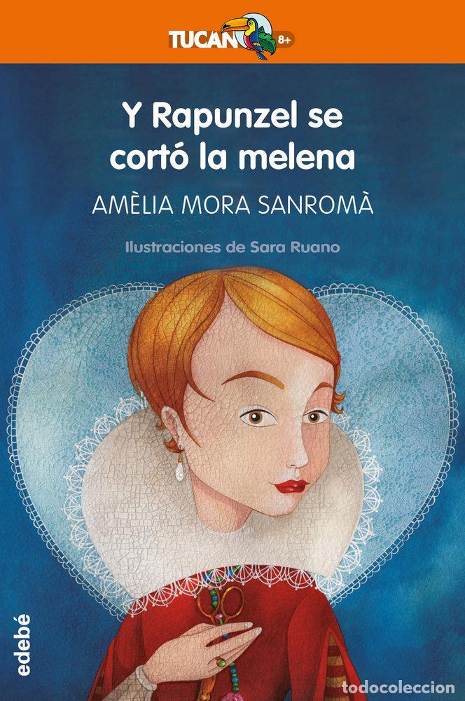 Livros: Y RAPUNZEL SE CORTO LA MELENA - AA.VV
