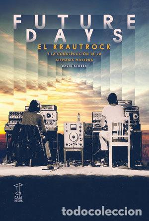 Livros: FUTURE DAYS - DAVID STUBBS