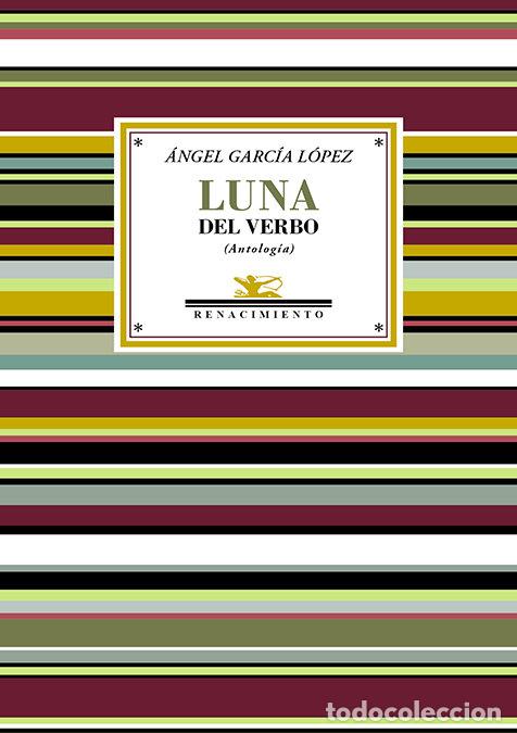 Livros: LUNA DEL VERBO - GARCIA LOPEZ, ANGEL
