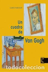 Livros: UN CUADRO DE VAN GOGH - DHARCOURT, CLAIRE