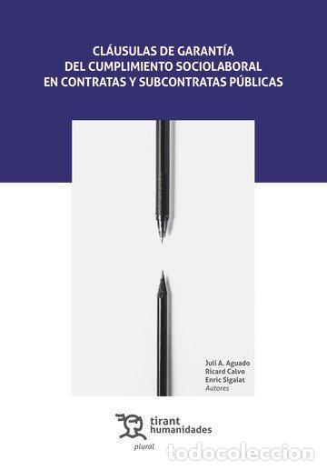 Livros: CLAUSULAS DE GARANTIA DEL CUMPLIMIENTO SOCIOLABORAL CONTRAT - RICARD CALVO
