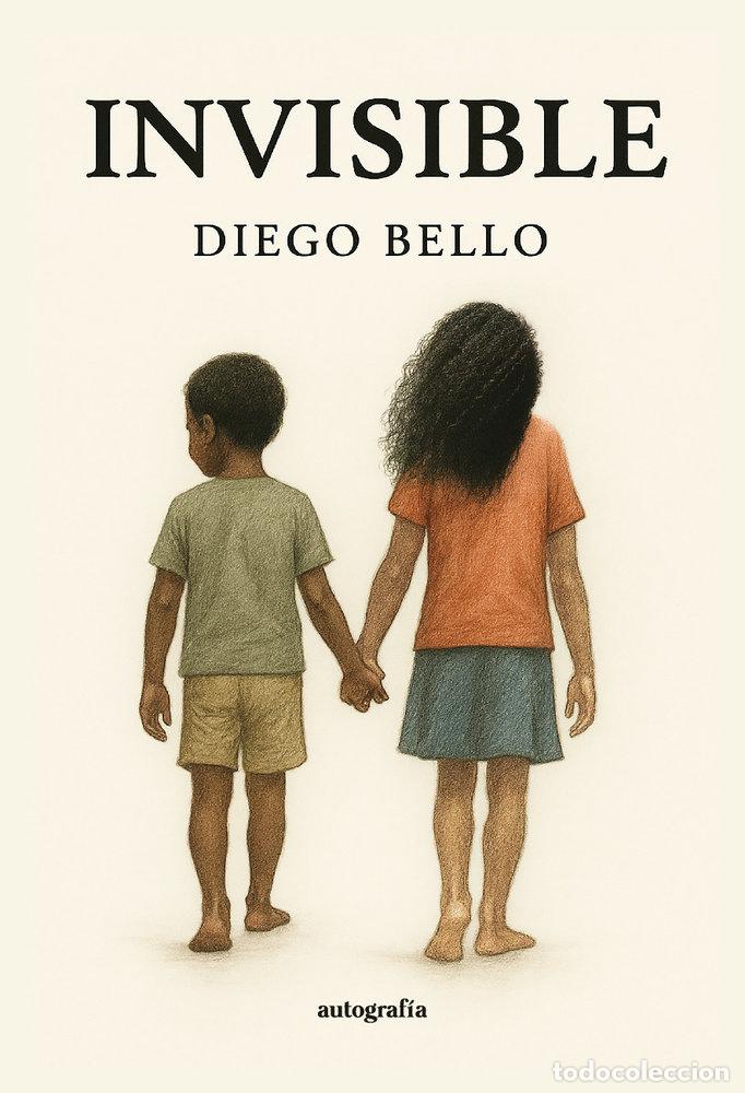 Livros: INVISIBLE - BELLO, DIEGO