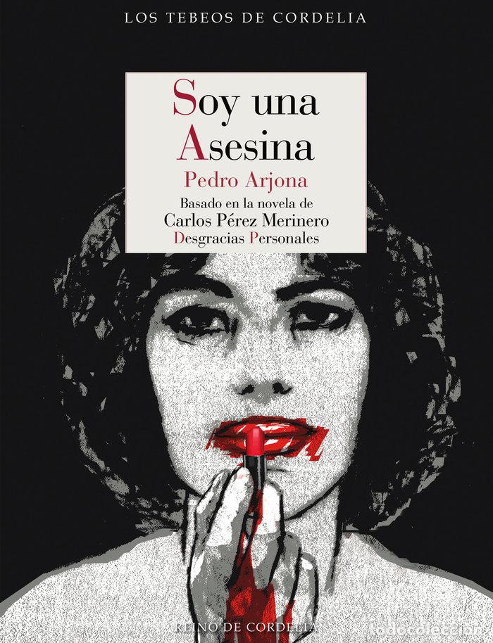 Livros: SOY UNA ASESINA - ARJONA, PEDRO