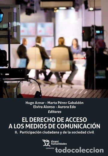 Libros: DERECHO DE ACCESO A LOS MEDIOS DE COMUNICACION - AA.VV.