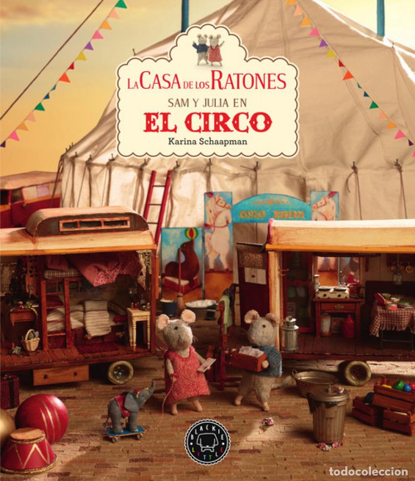 Libros: SAM Y JULIA EN EL CIRCO - Schaapman, Karina