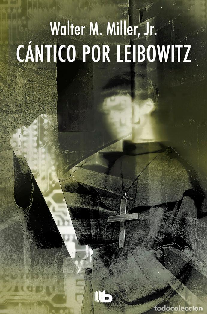 Libros: CANTICO POR LEIBOWITZ - WALTER, MILLER