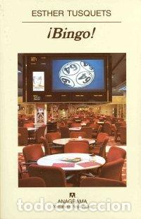 Libros: BINGO - TUSQUETS, ESTHER