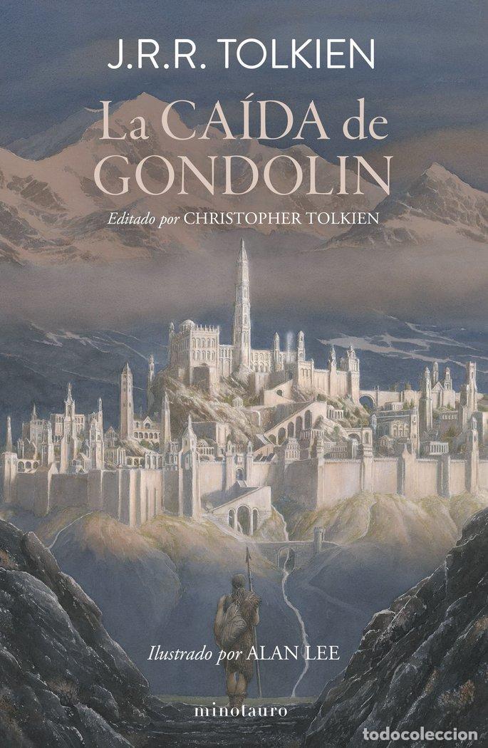 Libros: LA CAIDA DE GONDOLIN - TOLKIEN, J. R. R.