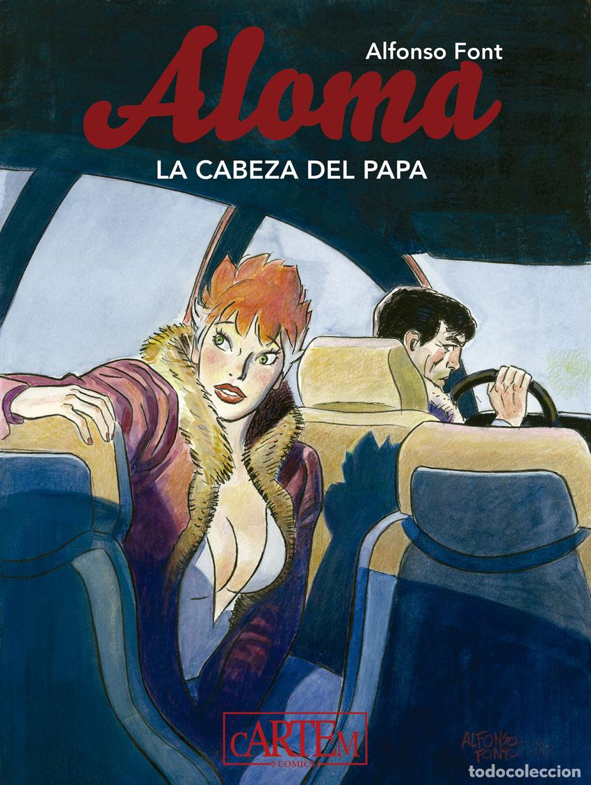 Libros: ALOMA 2 - LA CABEZA DEL PAPA - Font, Alfonso