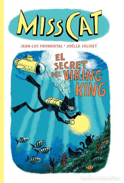 Libros: MISS CAT EL SECRET DEL VIKING KING - FROMENTAL, JEAN-LUC