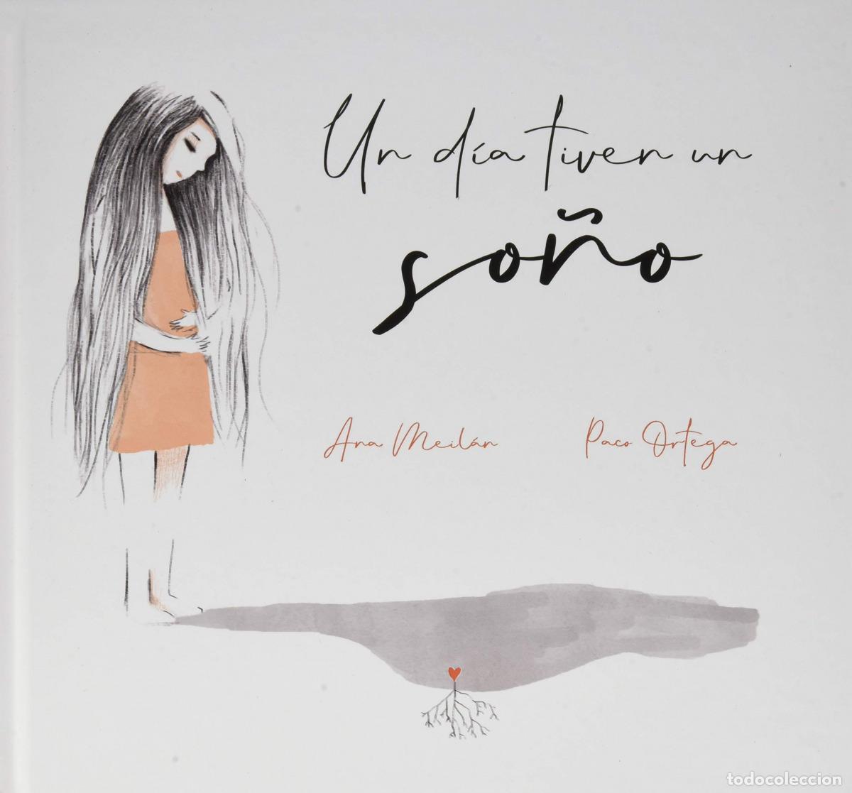 Livros: UN D&Iacute;A TIVEN UN SO&Ntilde;O - Meil&aacute;n Garc&iacute;a, Ana