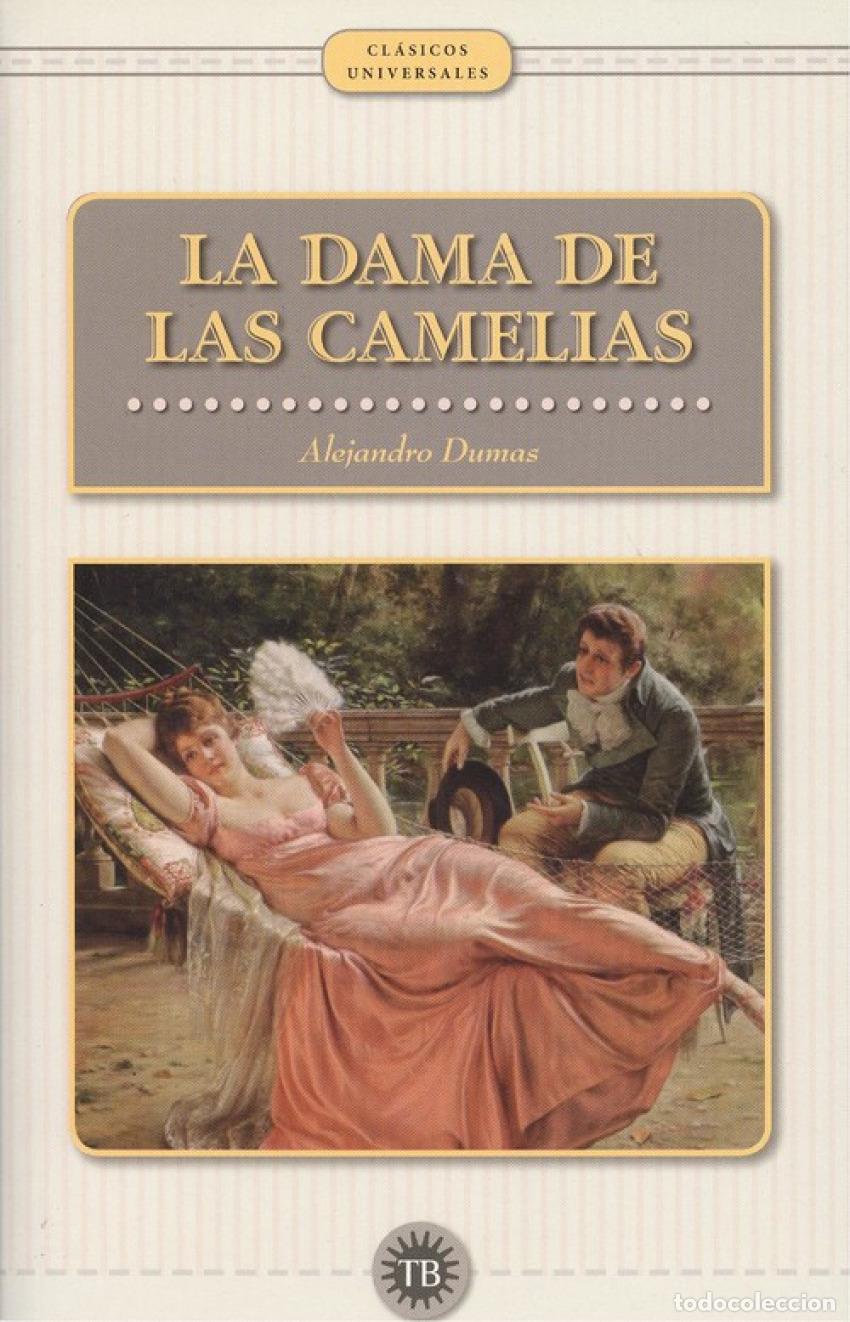 Libros: LA DAMA DE LAS CAMELIAS - Dumas, Alejandro