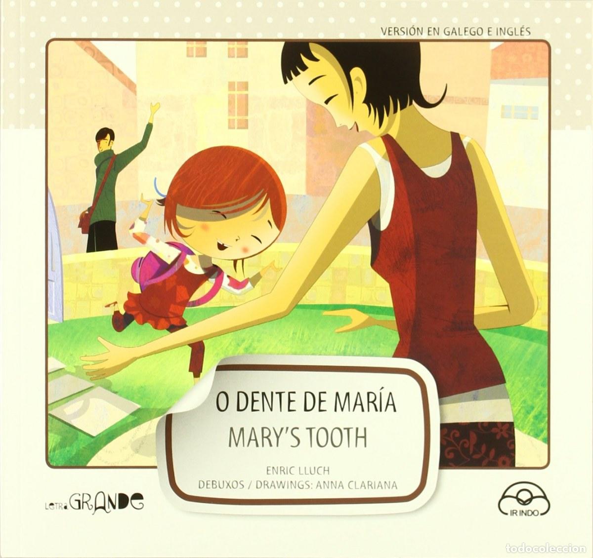 Libros: O DENTE DE MARIA.MARYS TOOTH - Lluch, Enric