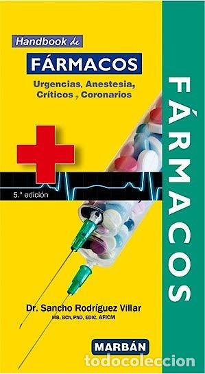 Libros: FARMACOS EN URGENICAS ANESTESIA CRITICOS HANDBOOK 5&ordf; ED - RODRIGUEZ VILLAR, SANCHO