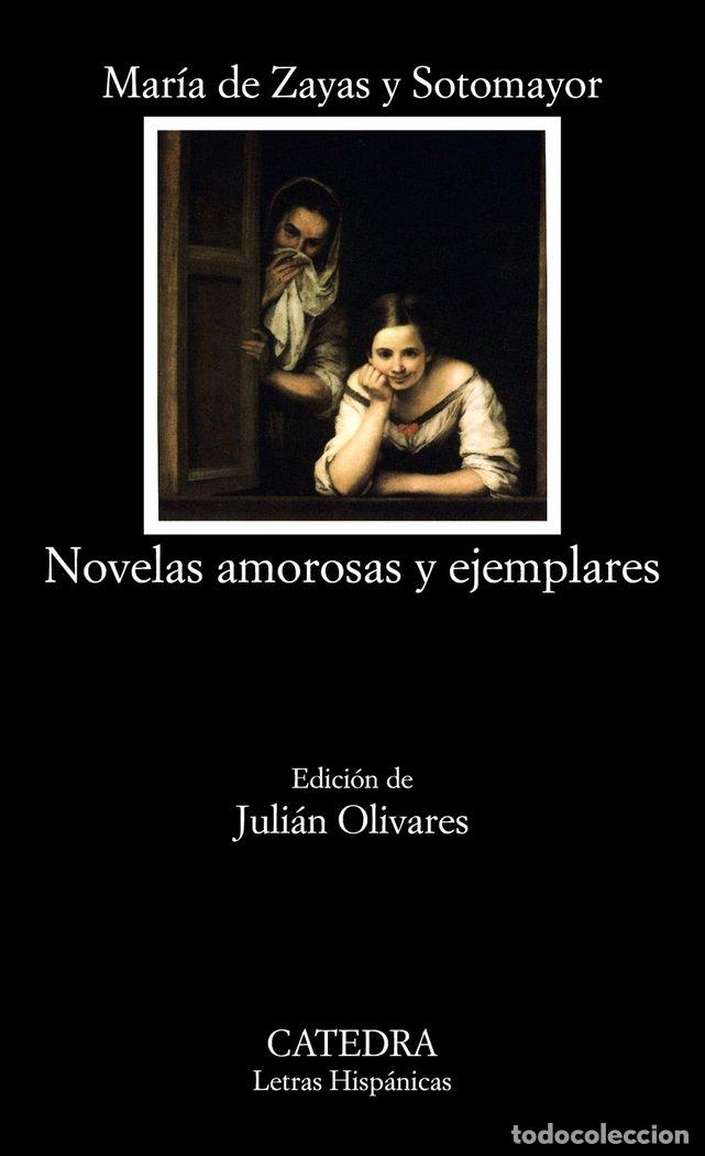 Libros: NOVELAS AMOROSAS Y EJEMPLARES CATEDRA - DE ZAYAS, M