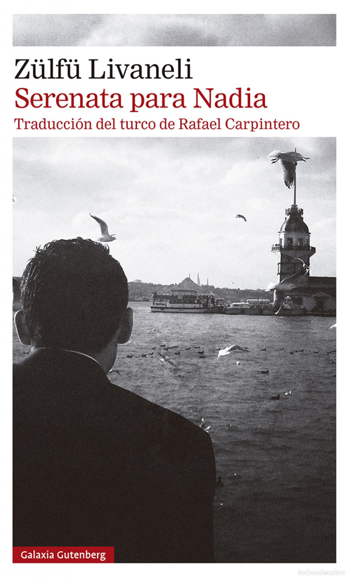 Libri: SERENATA PARA NADIA - Livaneli, Z&uuml;lf&uuml;