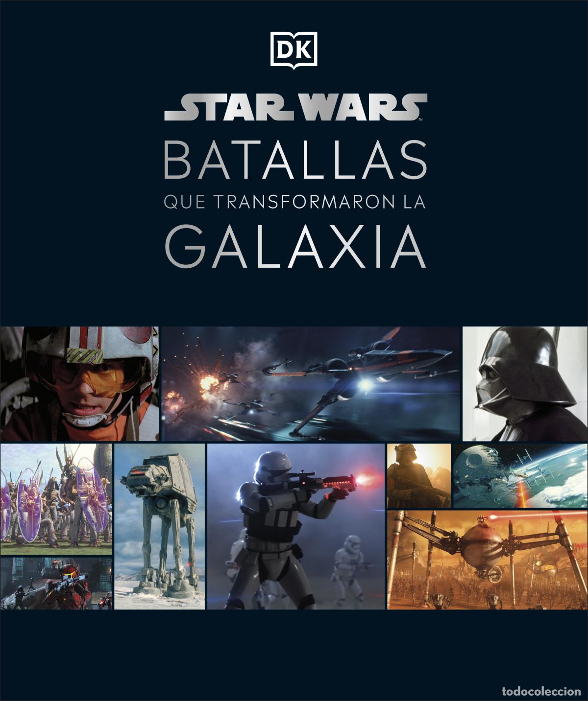 Livros: STAR WARS. BATALLAS QUE TRANSFORMARON LA GALAXIA - Dk