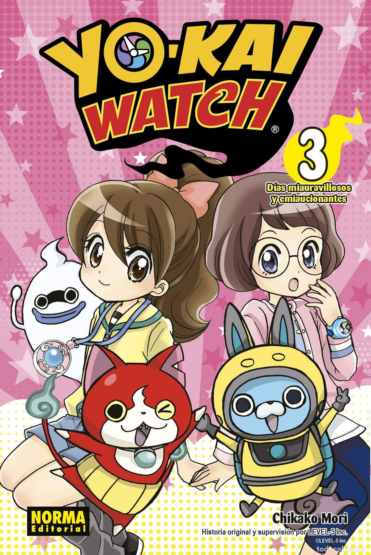 Livros: YO-KAI WATCH: 03 DIAS MIAURAVILLOSOS Y EMIAUCIONANTES - NORIYUKI KONISHI