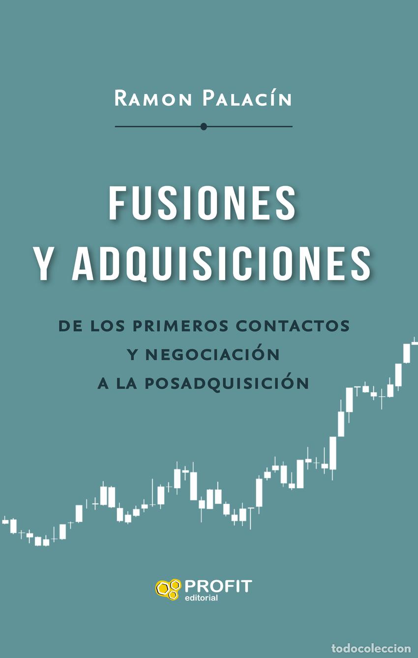 B&uuml;cher: FUSIONES Y ADQUISICIONES - Palac&iacute;n Antor, Ramon