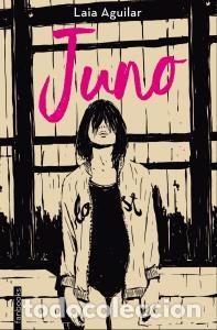 Libros: Juno - Aguilar, Laia