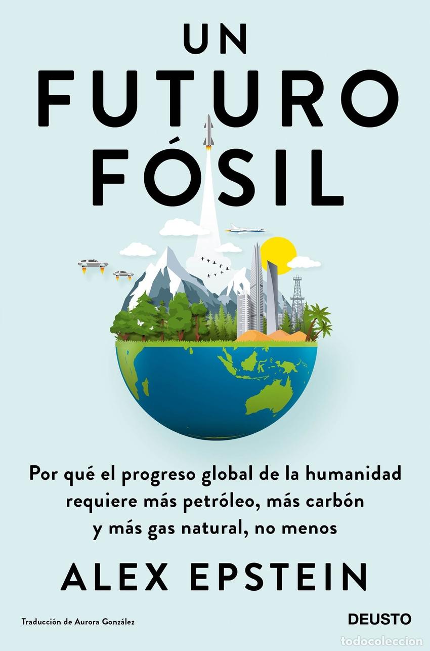 Libros: UN FUTURO F&Oacute;SIL - Epstein, Alex