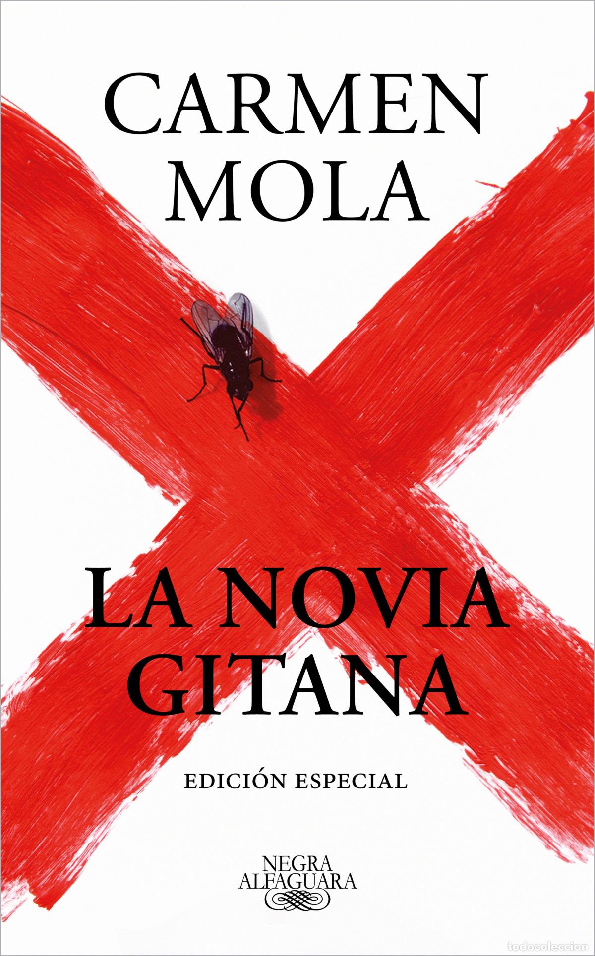 Livres: LA NOVIA GITANA (EDICI&Oacute;N ESPECIAL) - Mola, Carmen