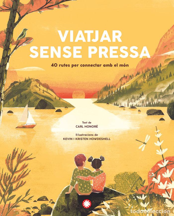 Livros: VIATJAR SENSE PRESSA - HONORE, CARL