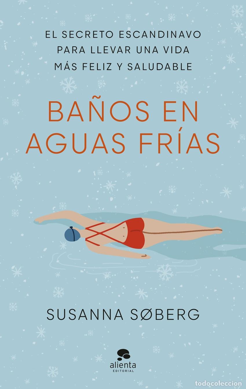 Livros: BA&Ntilde;OS EN AGUAS FR&Iacute;AS - S&oslash;berg, Susanna