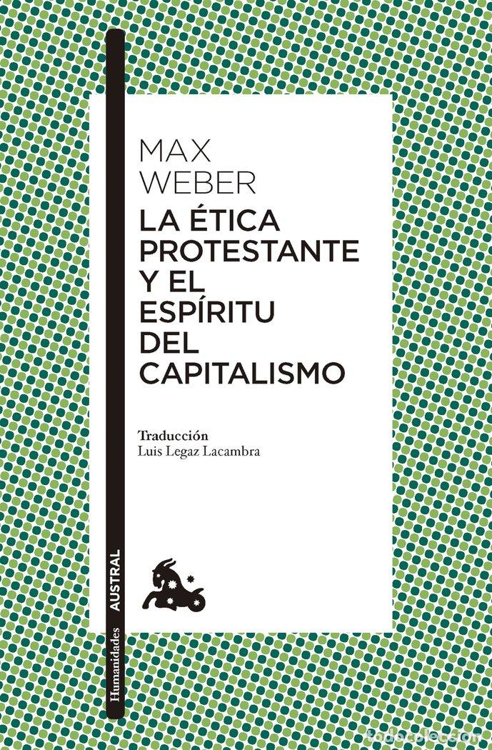 Livros: LA ETICA PROTESTANTE Y EL ESPIRITU DEL CAPITALISMO - MAX WEBER
