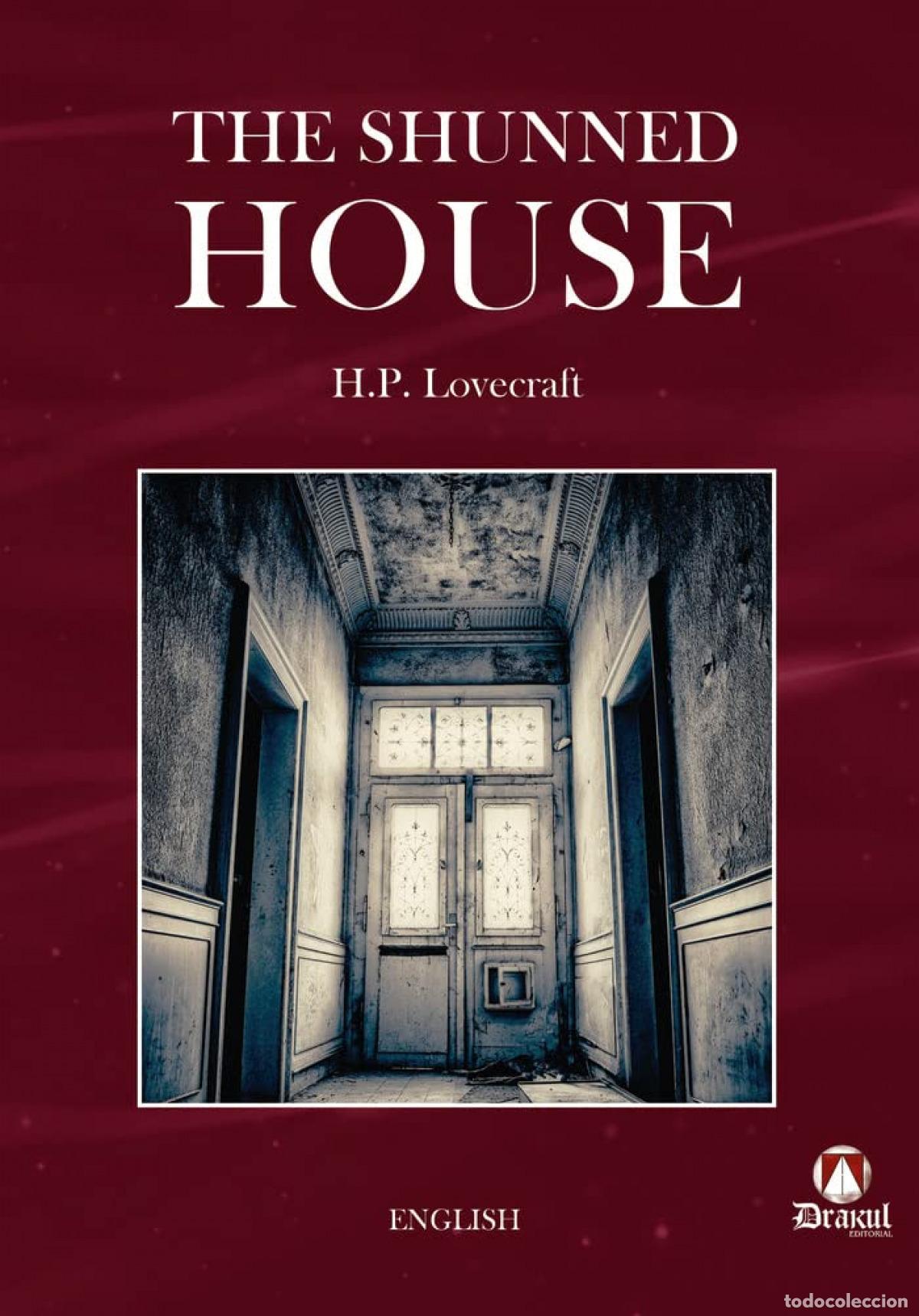 Libros: THE SHUNNED HOUSE - Lovecraft, Howard Phillips