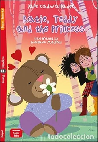B&uuml;cher: KAITE,TEDDY AND THE PRINCESS - Cadwallader, Jane