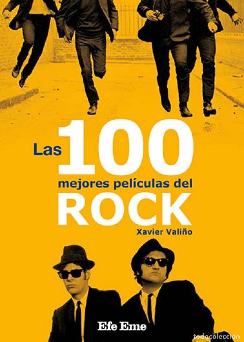 Libros: LAS 100 MEJORES PEL&Iacute;CULAS DEL ROCK - Vali&ntilde;o Garc&iacute;a, Xavier