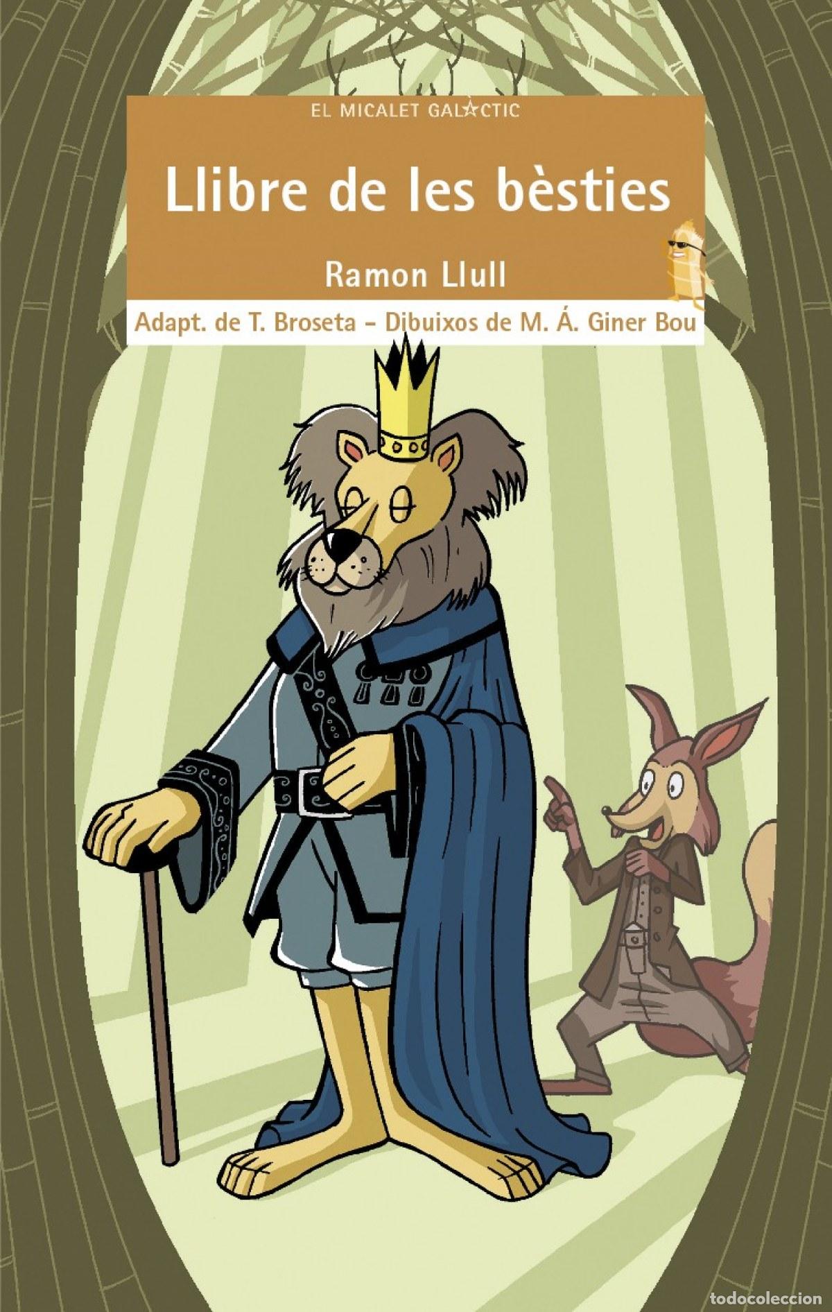 Libros: LLIBRE DE LES B&Egrave;STIES - Llull, Ramon