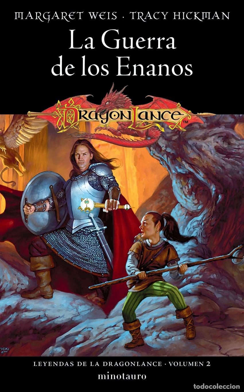 Libros: LEYENDAS DE LA DRAGONLANCE N&ordm; 02/03 LA GUERRA DE LOS ENANOS - Weis