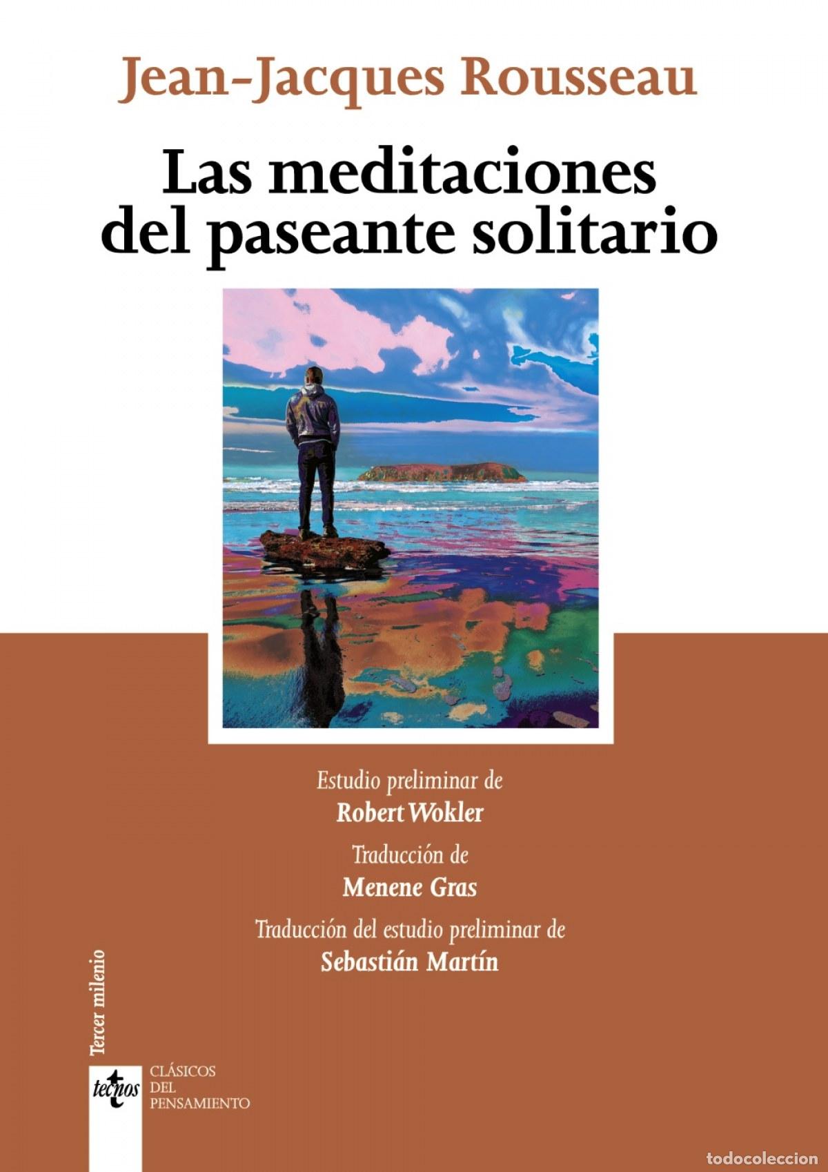 Libros: LAS MEDITACIONES DEL PASEANTE SOLITARIO - Rouseeau, Jean Jacques