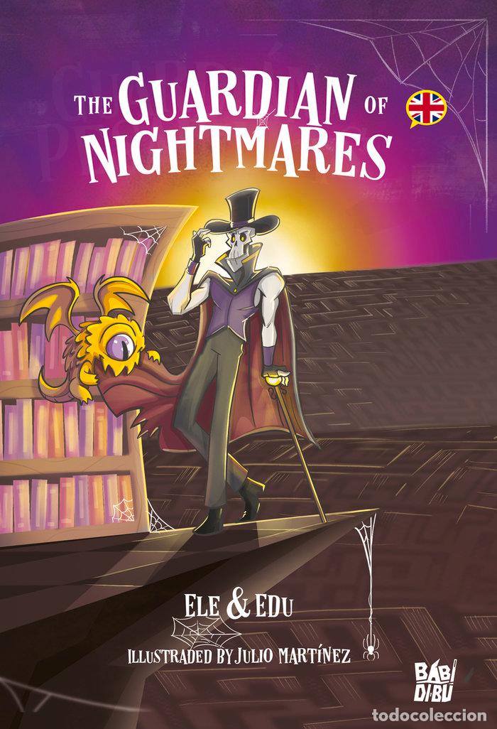 Libros: THE GUARDIAN OF NIGHTMARES - EDU, ELE