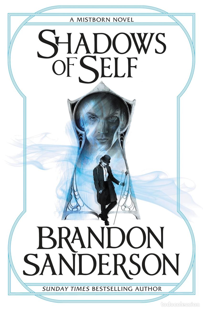 books: SHADOWS OF SELF : A MISTBORN NOVEL - Sanderson, Brandon