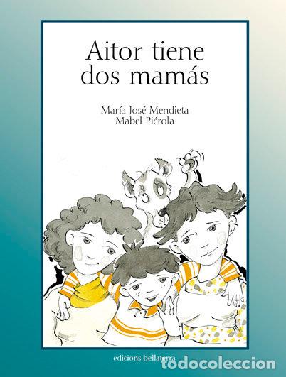 books: AITOR TIENE DOS MAMAS - AA.VV.