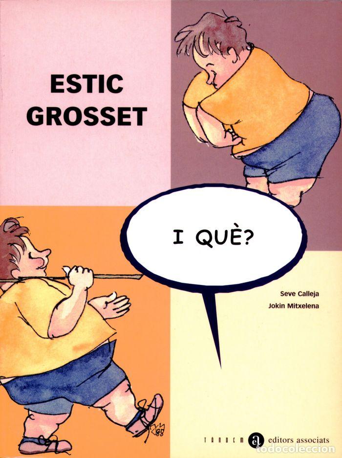 books: ESTIC GROSSET, I QUE? - CALLEJA, SEVE