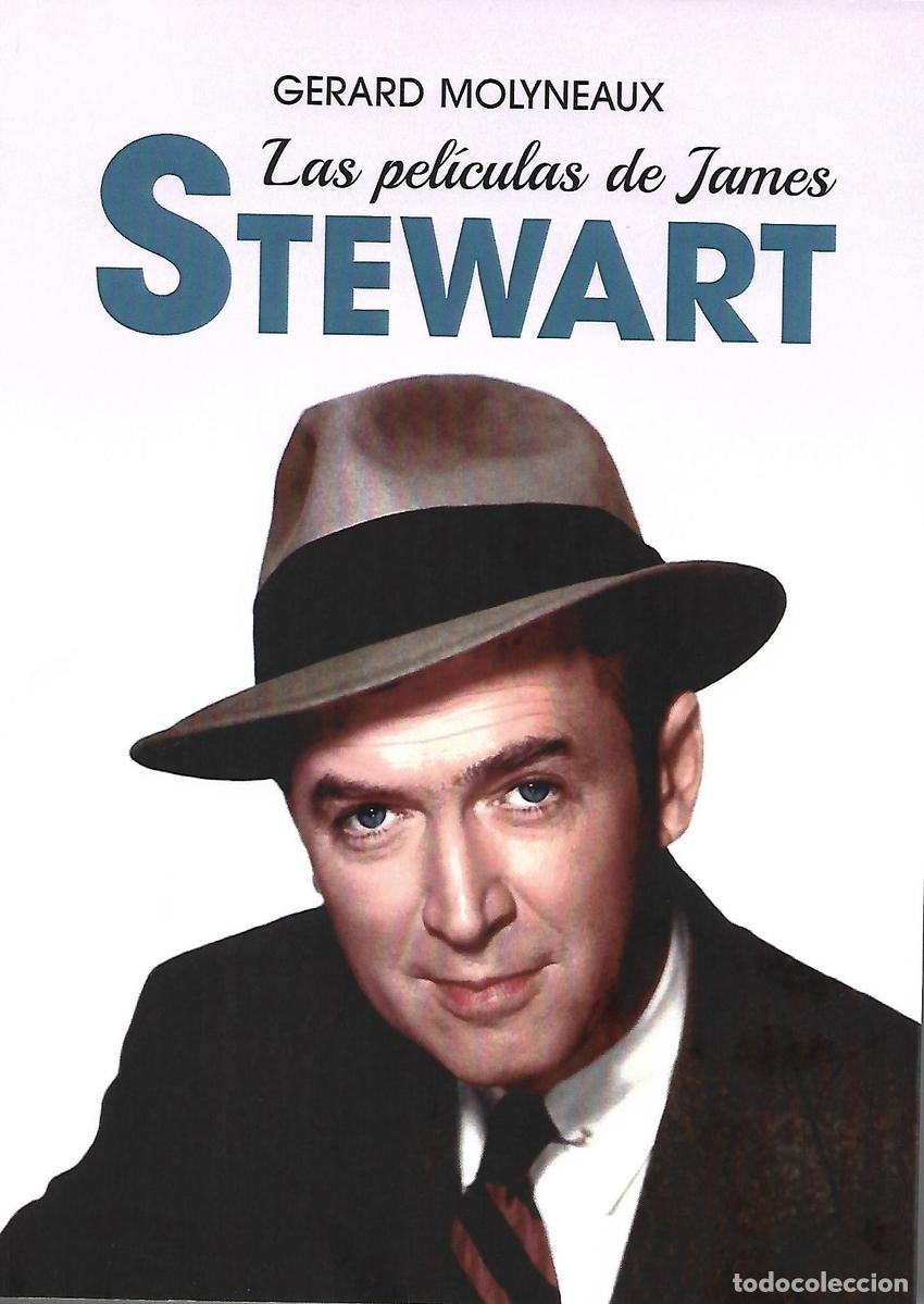 Libros: LAS PEL&Iacute;CULAS DE JAMES STEWART - Molyneaux, Gerard