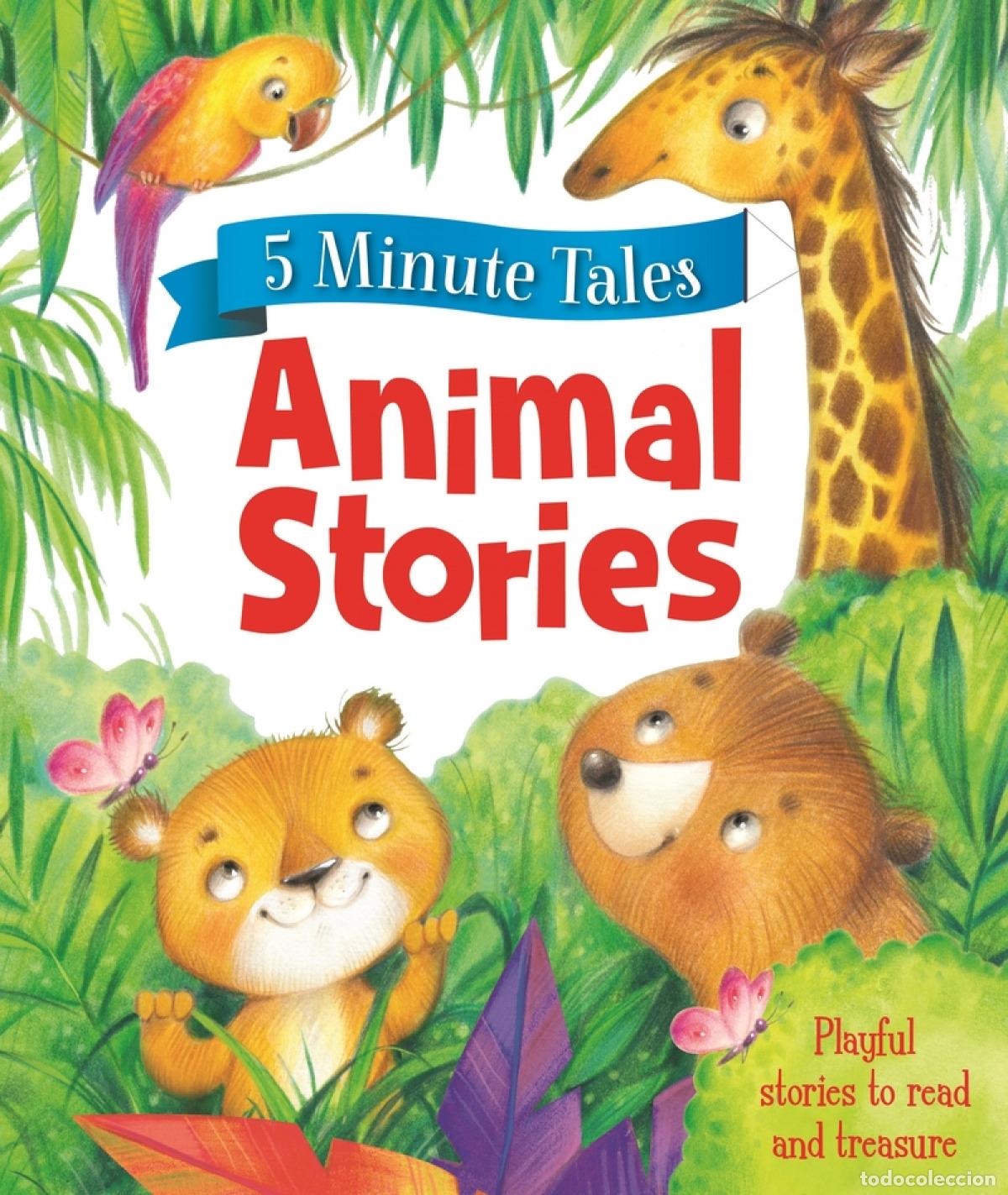 Libri: 5 MINUTE TALES: ANIMAL STORIES - Igloobooks