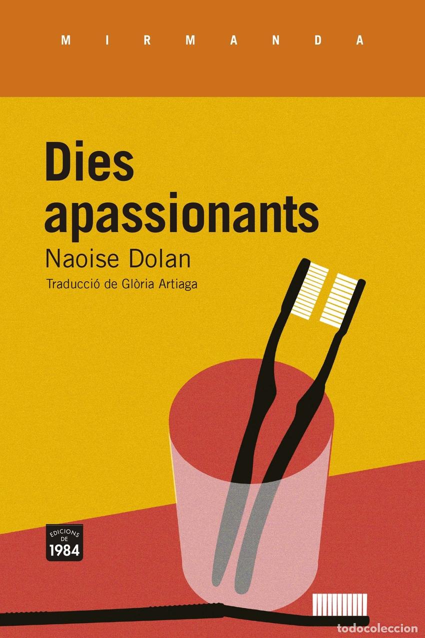 Libri: DIES APASSIONANTS - Dolan, Naoise