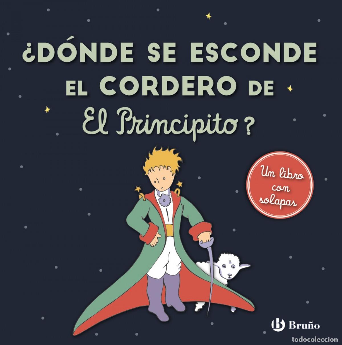 Libros: &iquest;D&Oacute;NDE SE ESCONDE EL CORDERO DE EL PRINCIPITO? - de Saint Exup&eacute;ry, Antoine